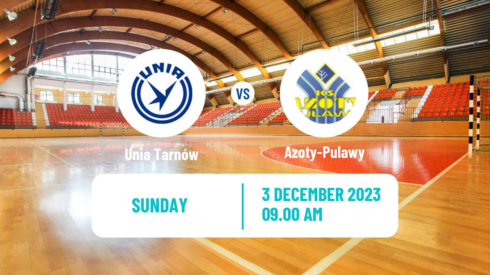 Handball Polish Superliga Handball Unia Tarnów - Azoty-Pulawy