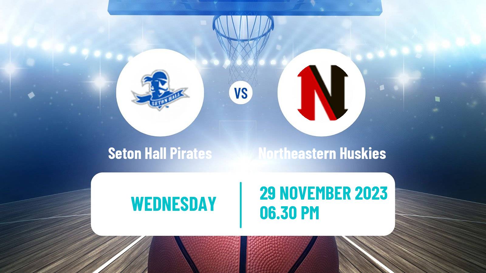 Basketball NCAA College Basketball Seton Hall Pirates - Northeastern Huskies