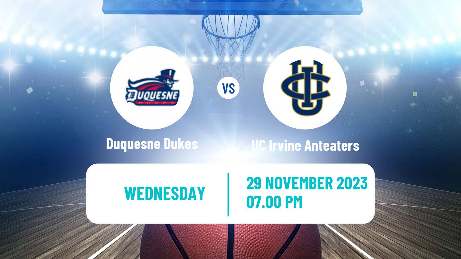Basketball NCAA College Basketball Duquesne Dukes - UC Irvine Anteaters
