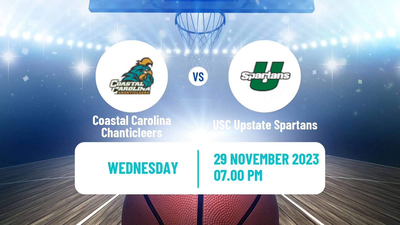 Basketball NCAA College Basketball Coastal Carolina Chanticleers - USC Upstate Spartans