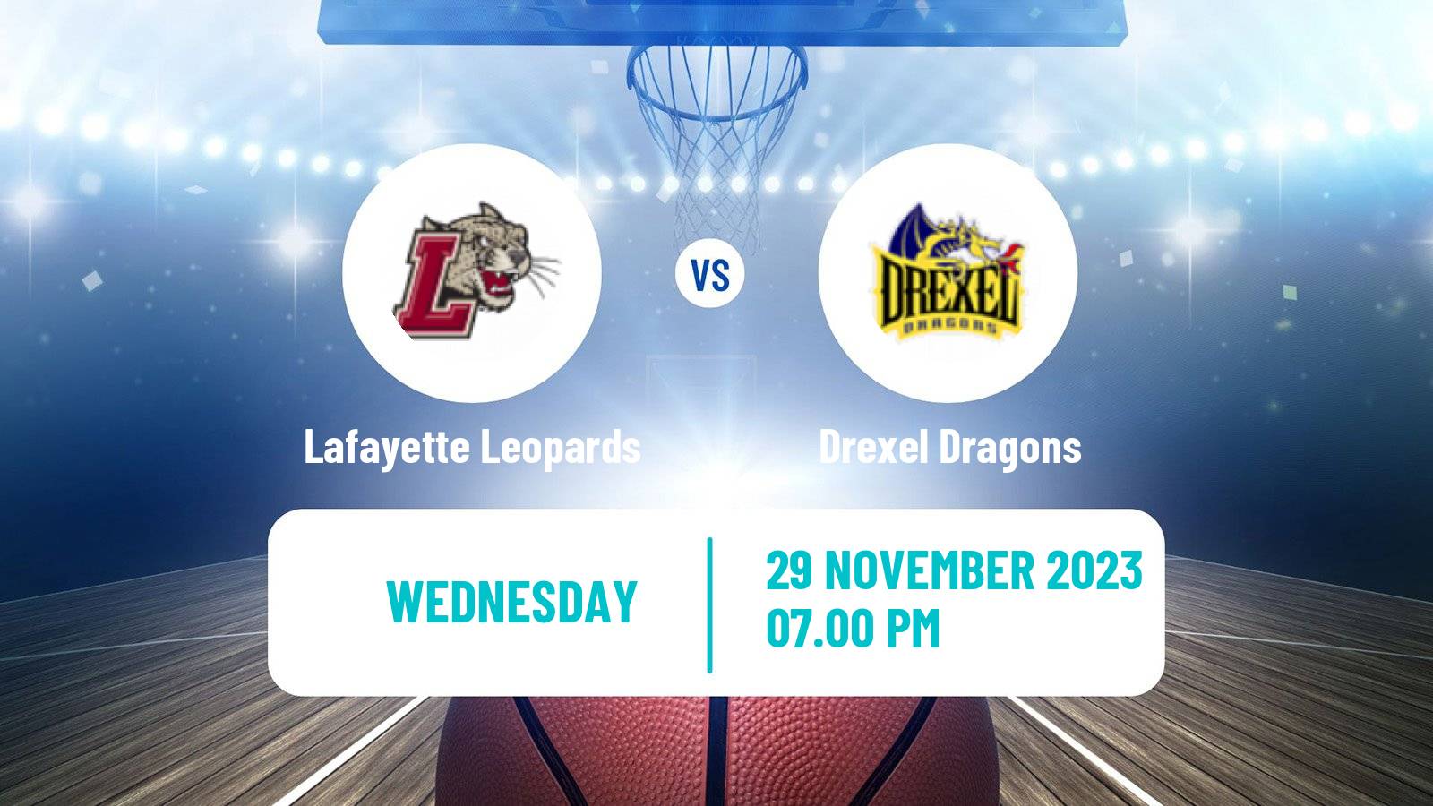 Basketball NCAA College Basketball Lafayette Leopards - Drexel Dragons