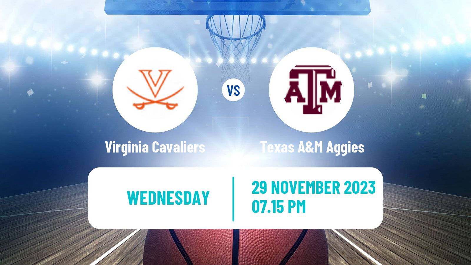 Basketball NCAA College Basketball Virginia Cavaliers - Texas A&M Aggies