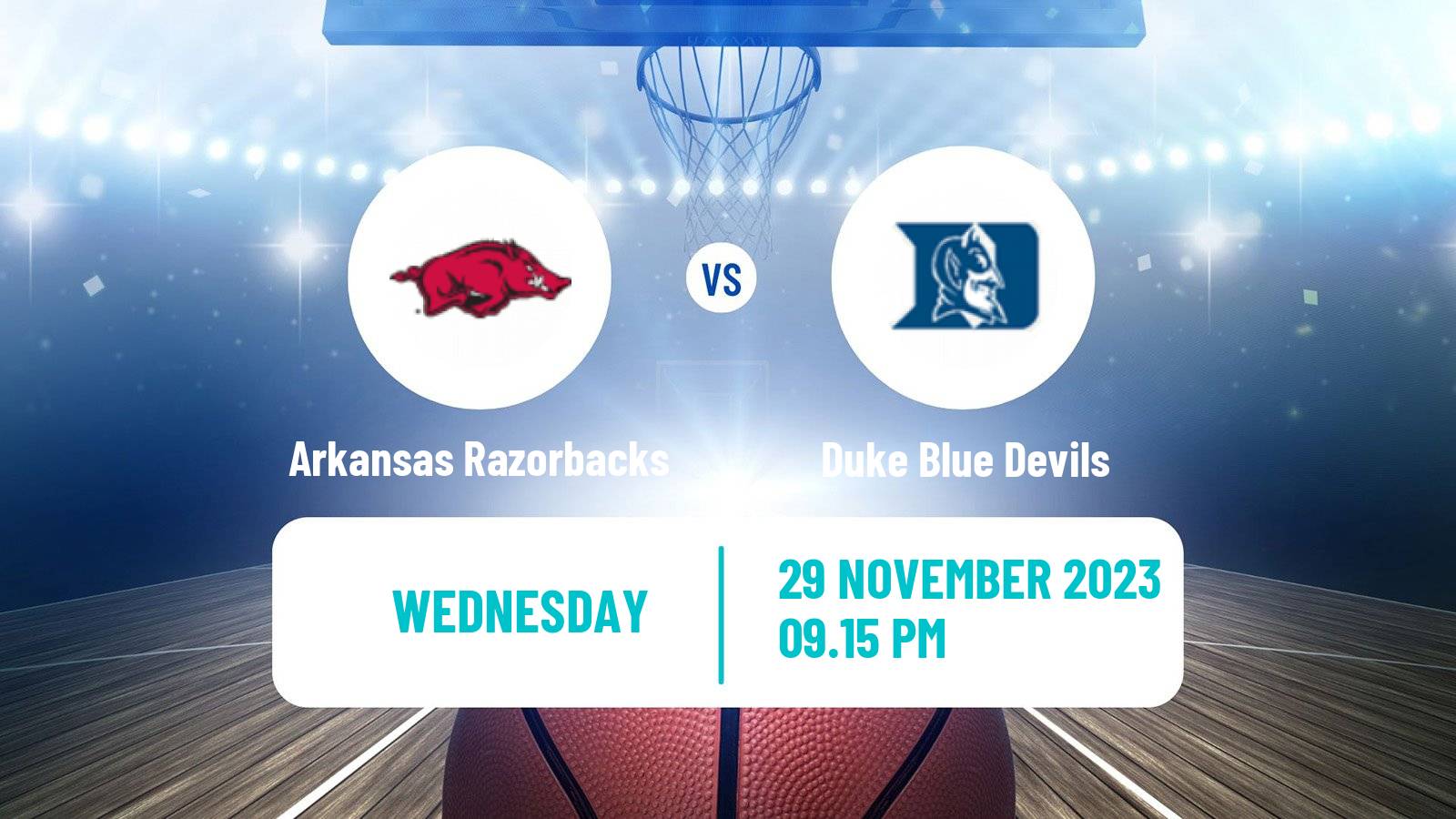 Basketball NCAA College Basketball Arkansas Razorbacks - Duke Blue Devils