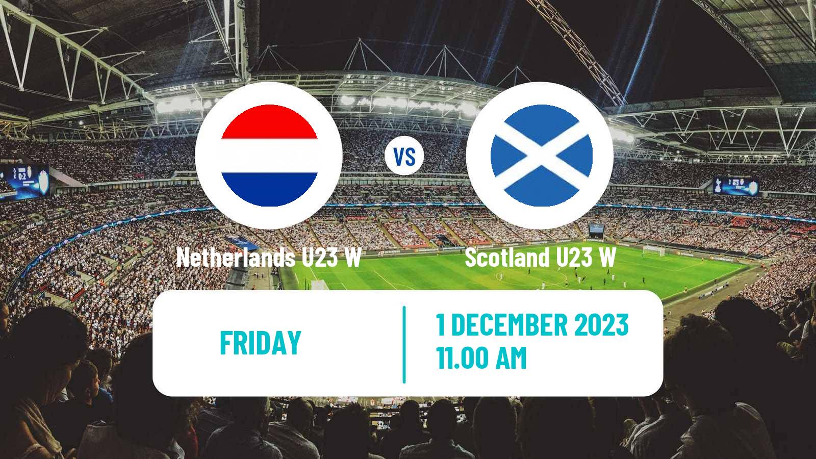 Soccer Friendly International Women Netherlands U23 W - Scotland U23 W