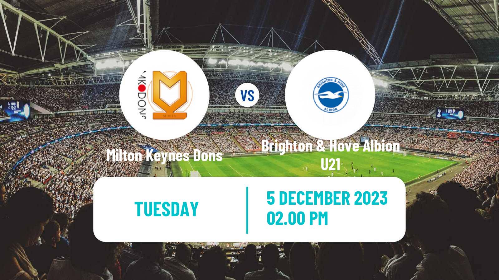 Soccer English EFL Trophy Milton Keynes Dons - Brighton & Hove Albion U21