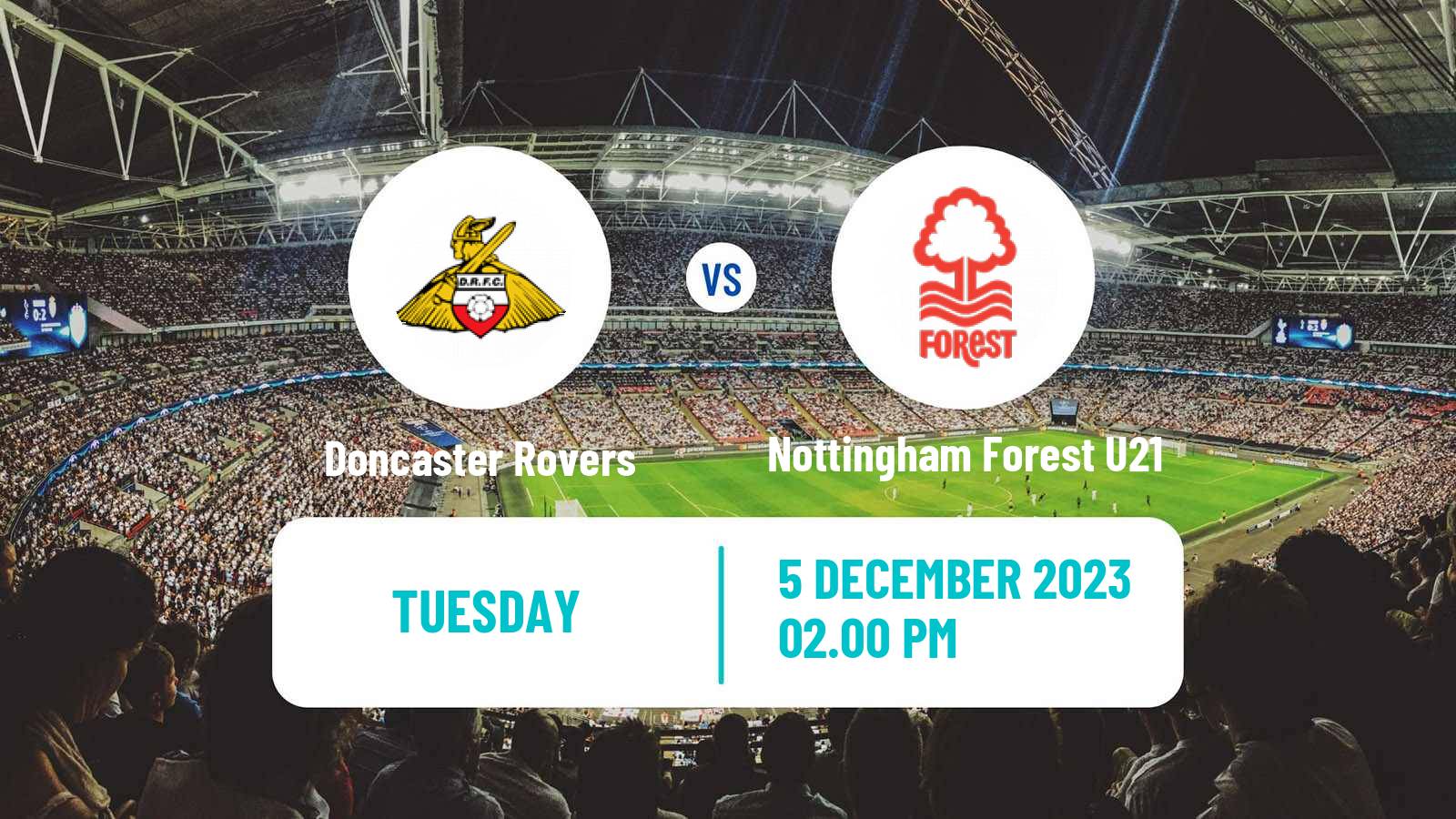 Soccer English EFL Trophy Doncaster Rovers - Nottingham Forest U21