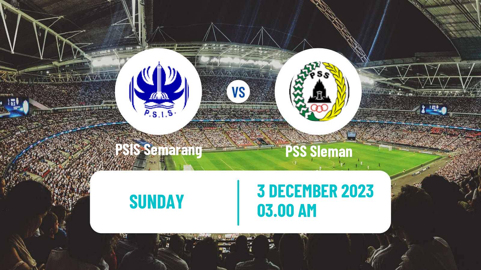 Soccer Indonesian Liga 1 PSIS Semarang - PSS Sleman
