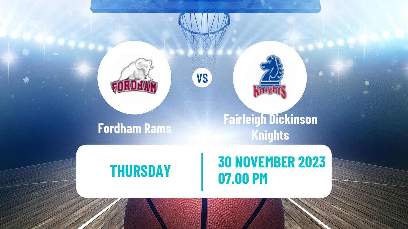 Basketball NCAA College Basketball Fordham Rams - Fairleigh Dickinson Knights
