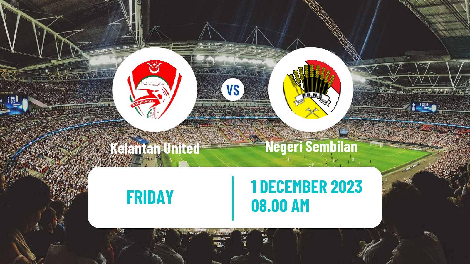 Soccer Malaysian Super League Kelantan United - Negeri Sembilan