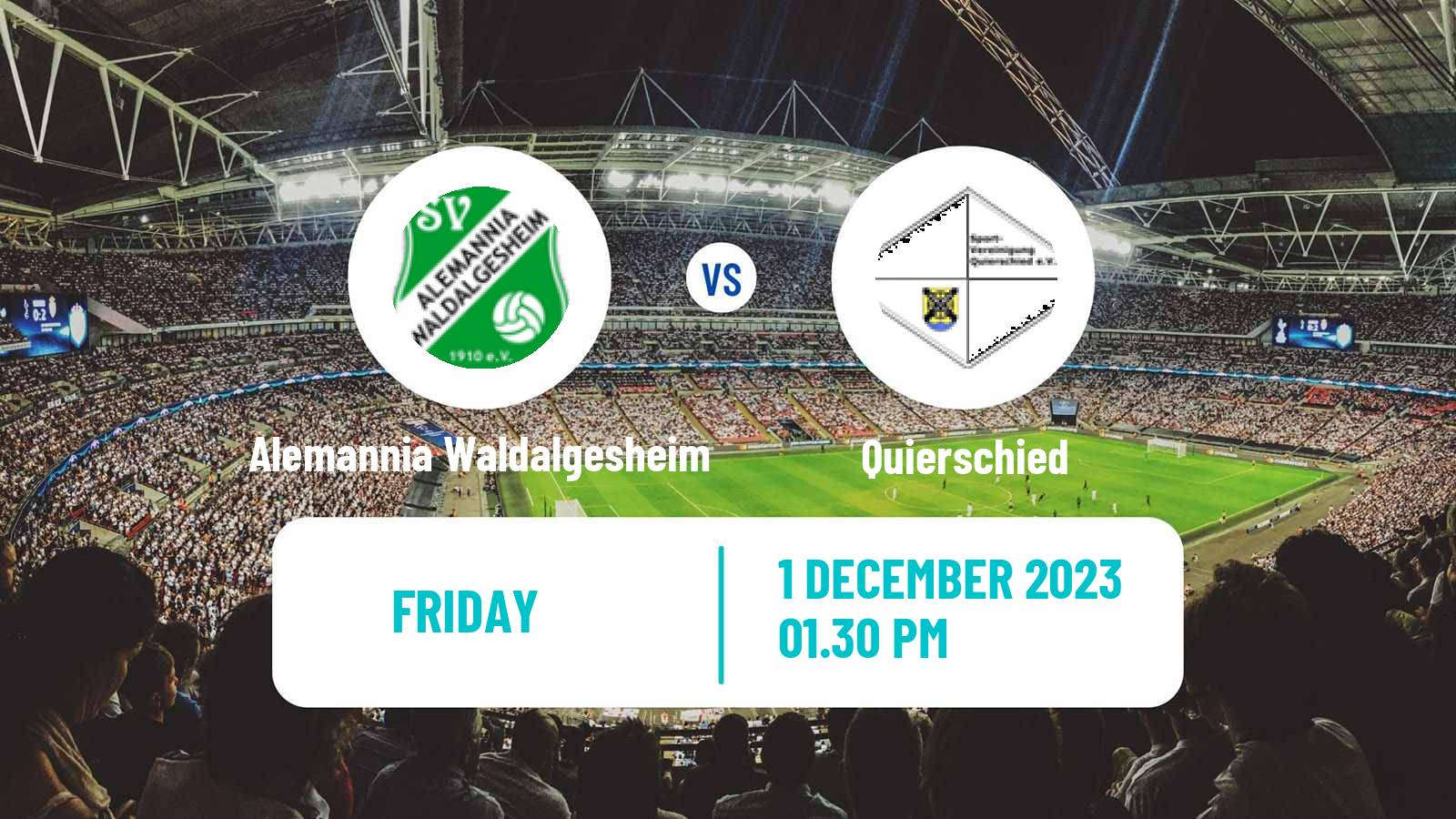Soccer German Oberliga Rheinland-Pfalz/Saar Alemannia Waldalgesheim - Quierschied