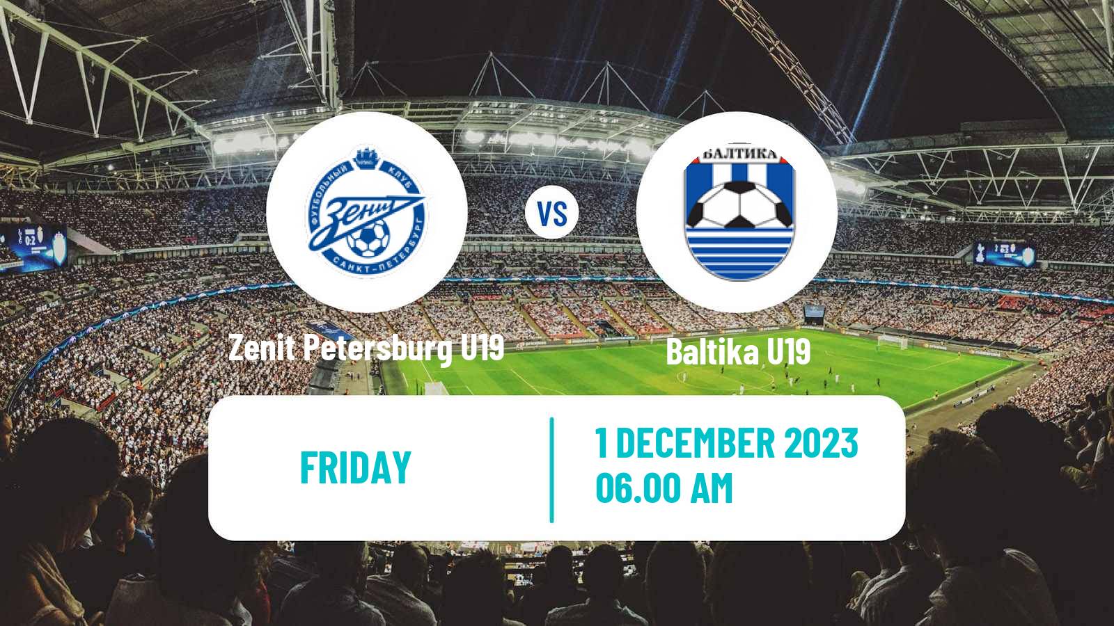 Soccer Russian Youth League Zenit Petersburg U19 - Baltika U19