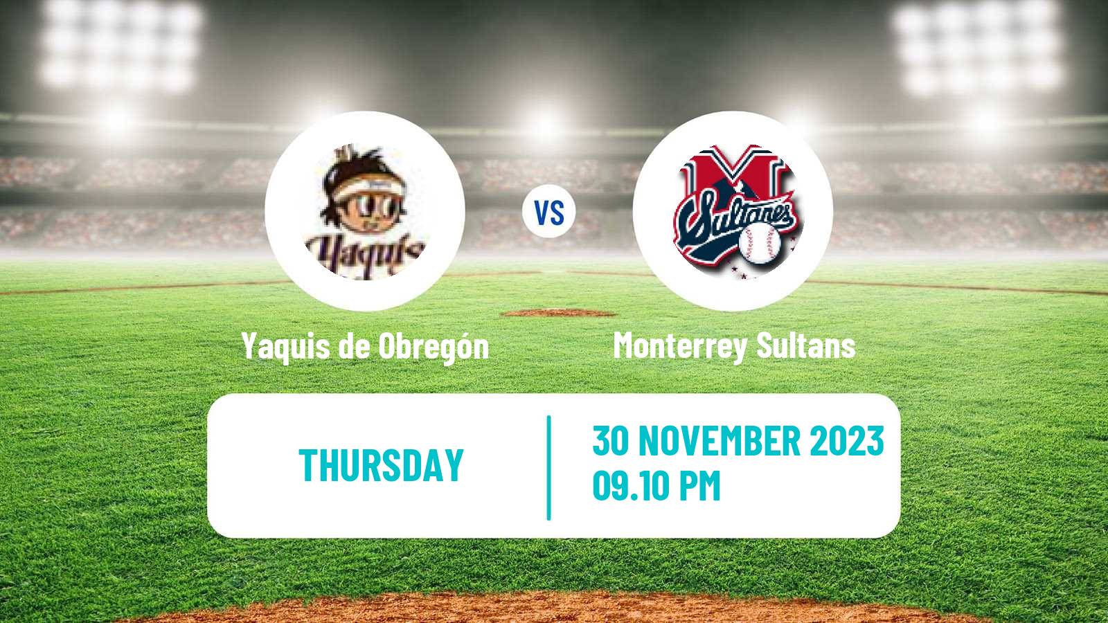 Baseball LMP Yaquis de Obregón - Monterrey Sultans