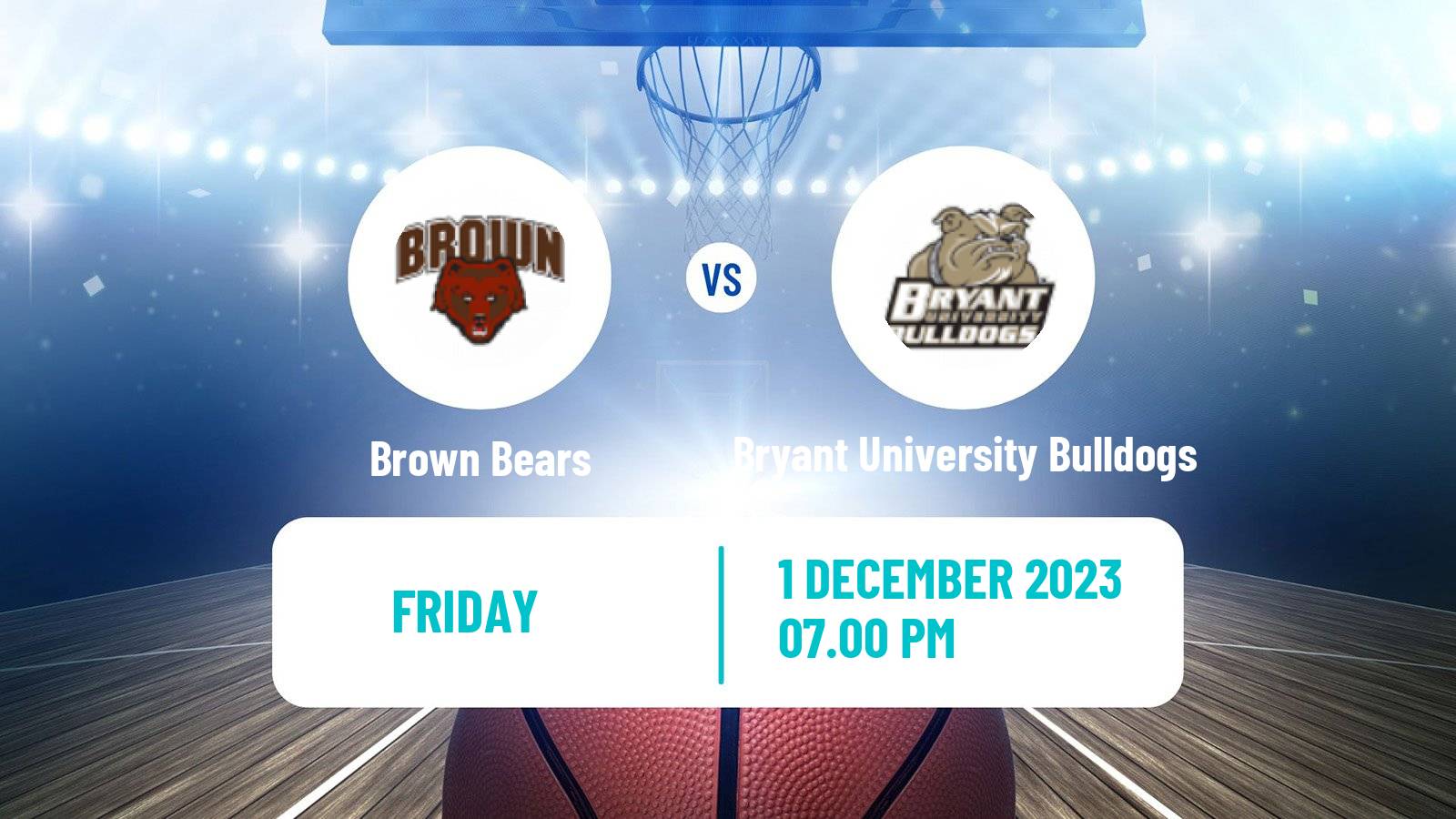 Basketball NCAA College Basketball Brown Bears - Bryant University Bulldogs