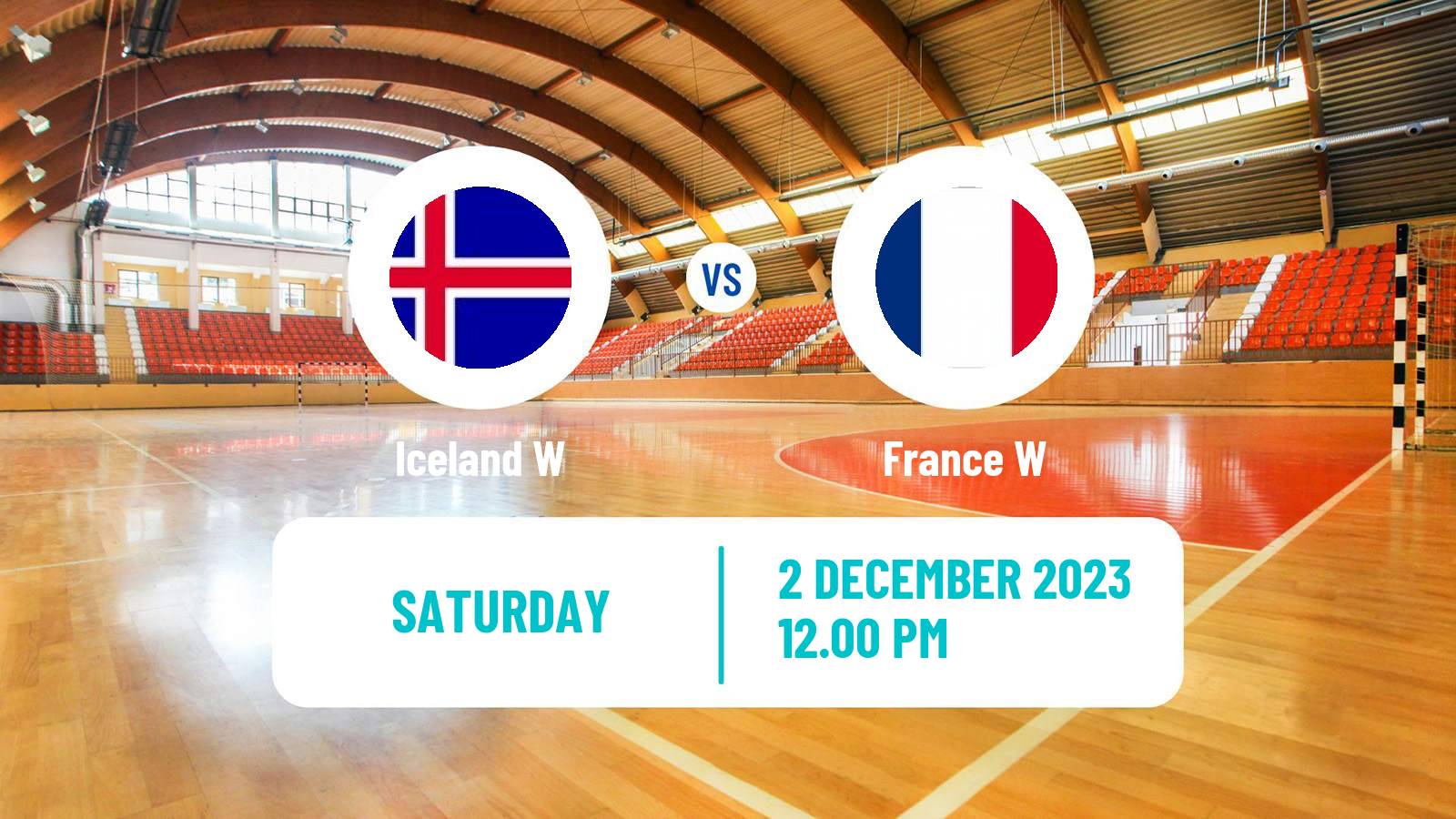 Handball Handball World Championship Women Iceland W - France W