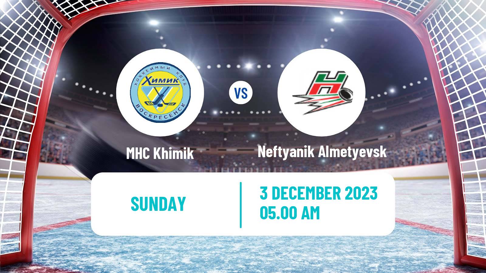 Hockey VHL Khimik - Neftyanik Almetyevsk