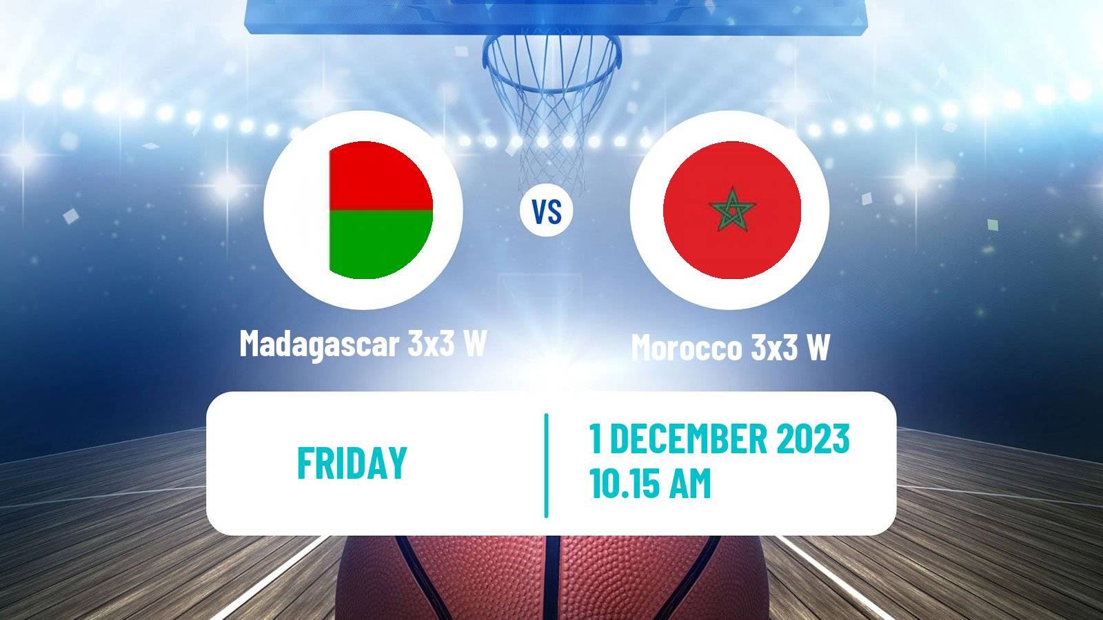 Basketball Africa Cup 3x3 Women Madagascar 3x3 W - Morocco 3x3 W