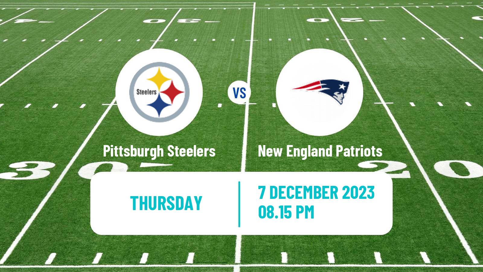 American football NFL Pittsburgh Steelers - New England Patriots