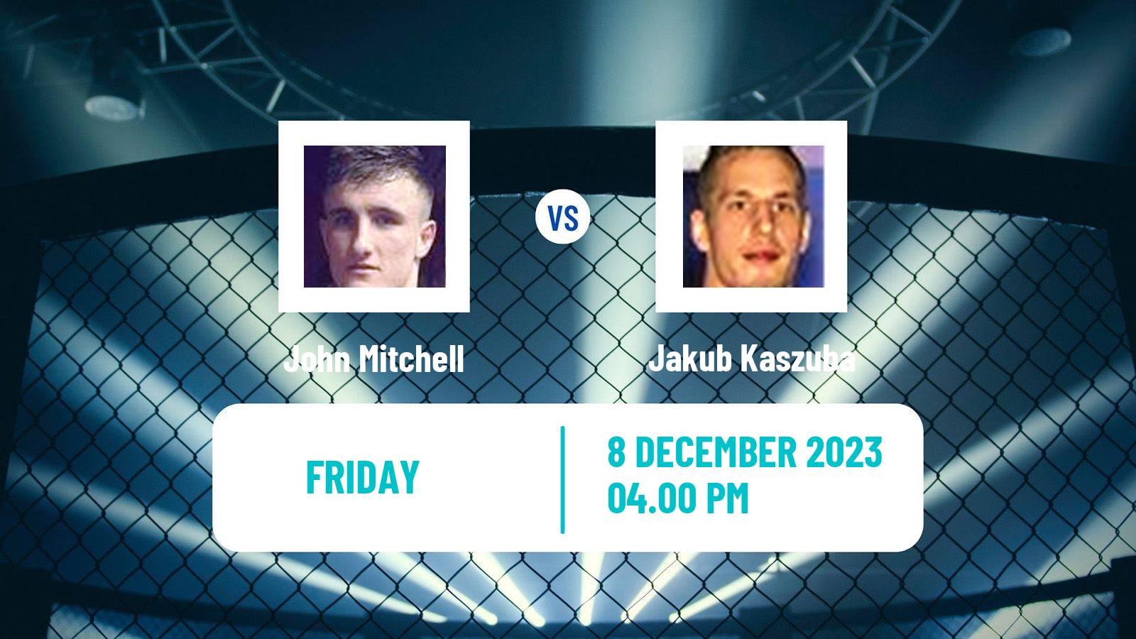 MMA Lightweight Pfl Men John Mitchell - Jakub Kaszuba