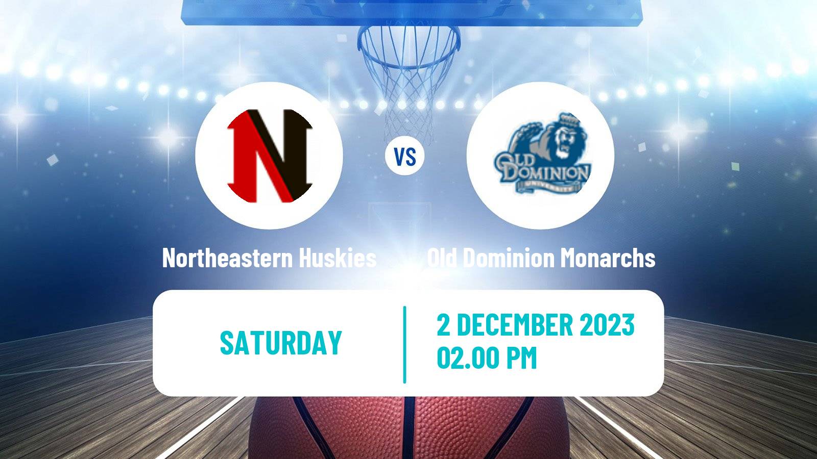 Basketball NCAA College Basketball Northeastern Huskies - Old Dominion Monarchs