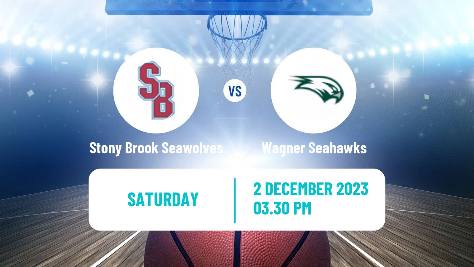 Basketball NCAA College Basketball Stony Brook Seawolves - Wagner Seahawks