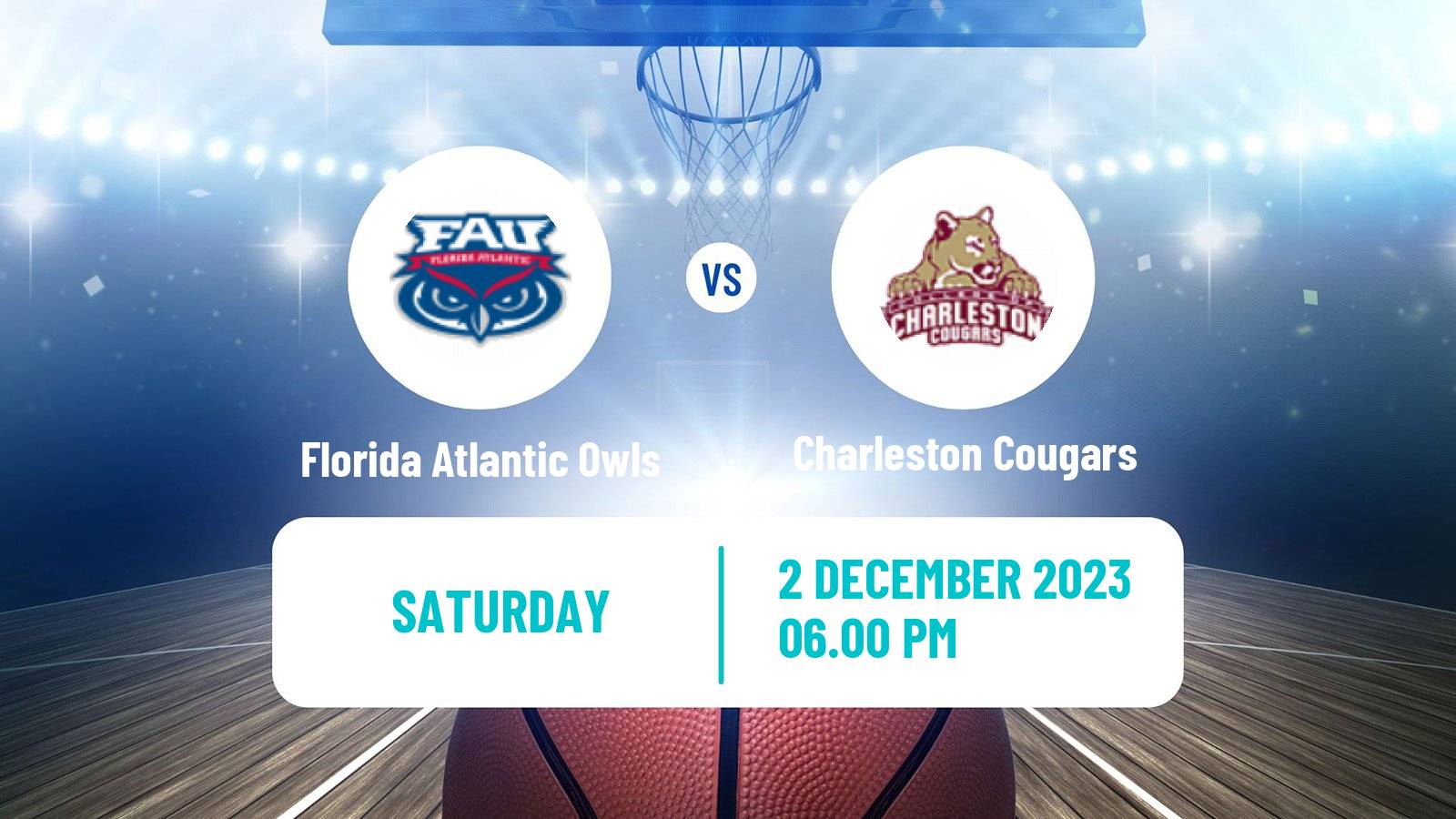 Basketball NCAA College Basketball Florida Atlantic Owls - Charleston Cougars