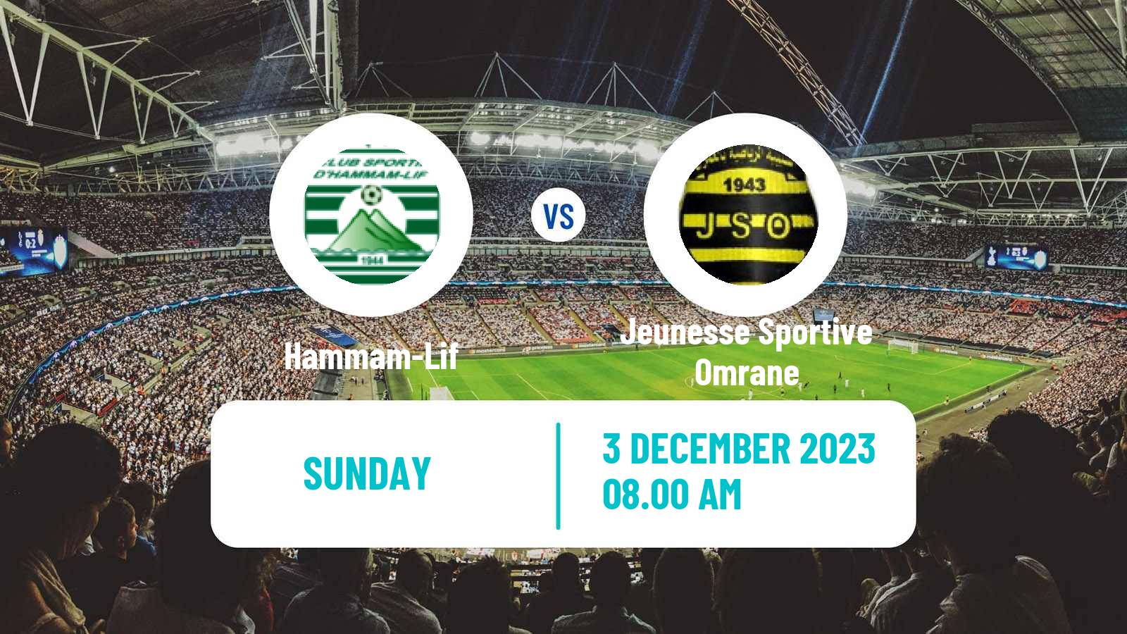 Soccer Tunisian Ligue 2 Hammam-Lif - Jeunesse Sportive Omrane