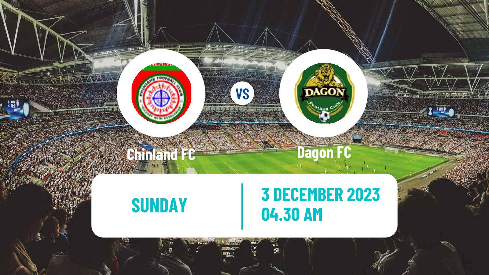 Soccer Myanmar National League Chinland - Dagon