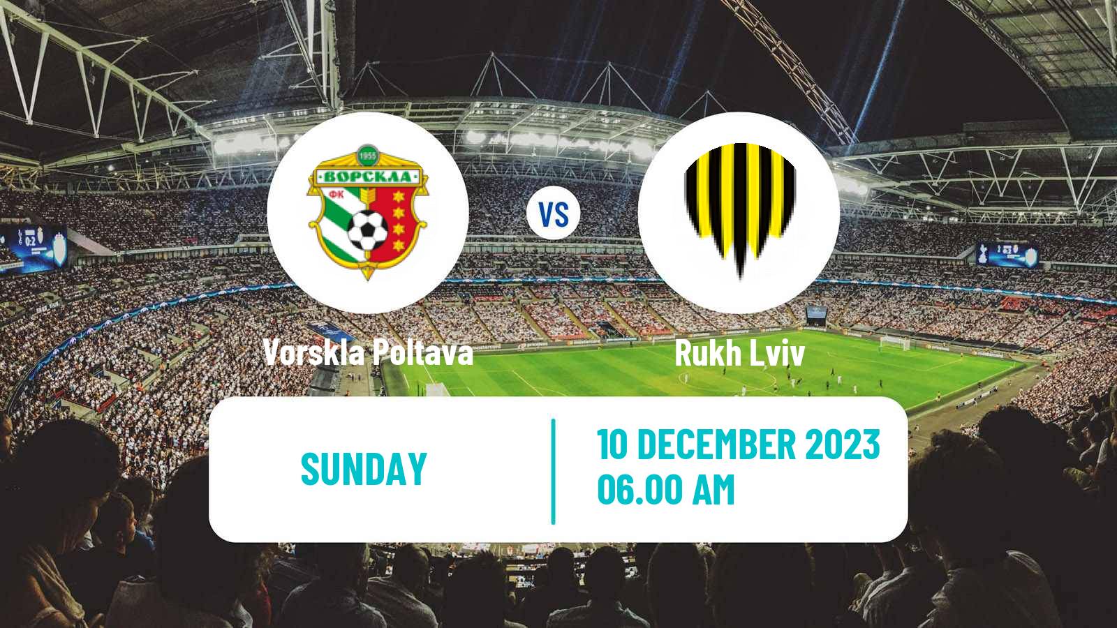 Soccer Ukrainian Premier League Vorskla Poltava - Rukh Lviv
