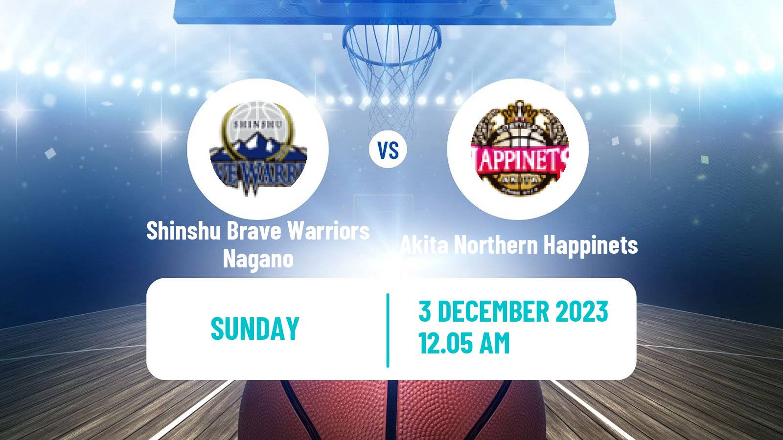 Basketball BJ League Shinshu Brave Warriors Nagano - Akita Northern Happinets