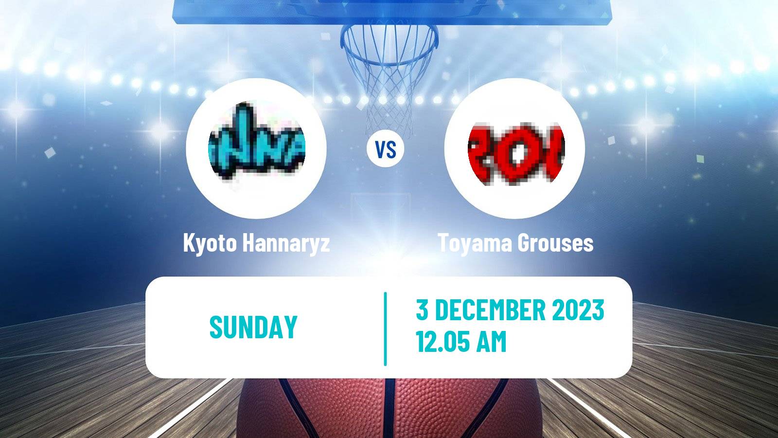 Basketball BJ League Kyoto Hannaryz - Toyama Grouses