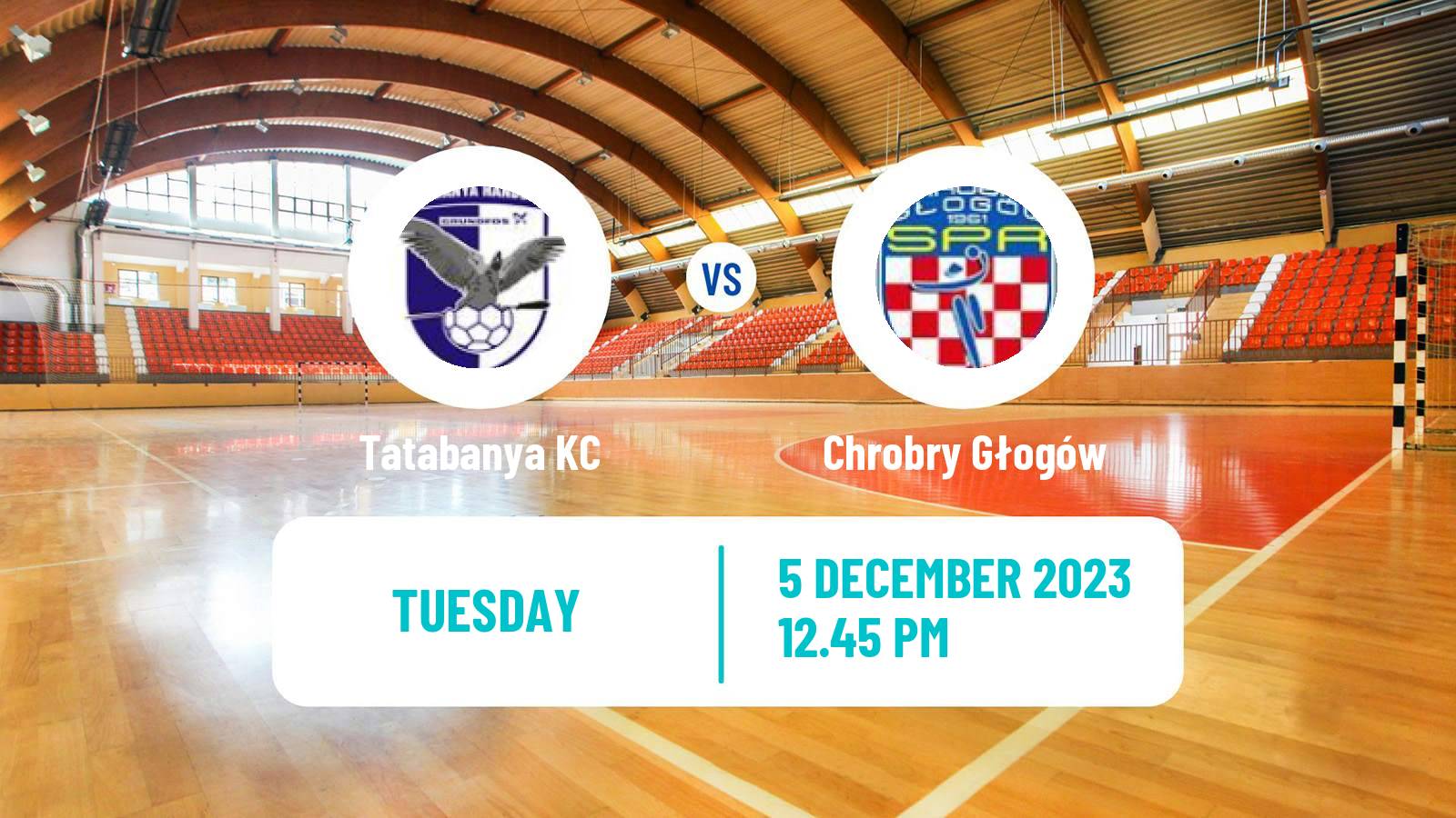 Handball EHF European League Tatabanya - Chrobry Głogów