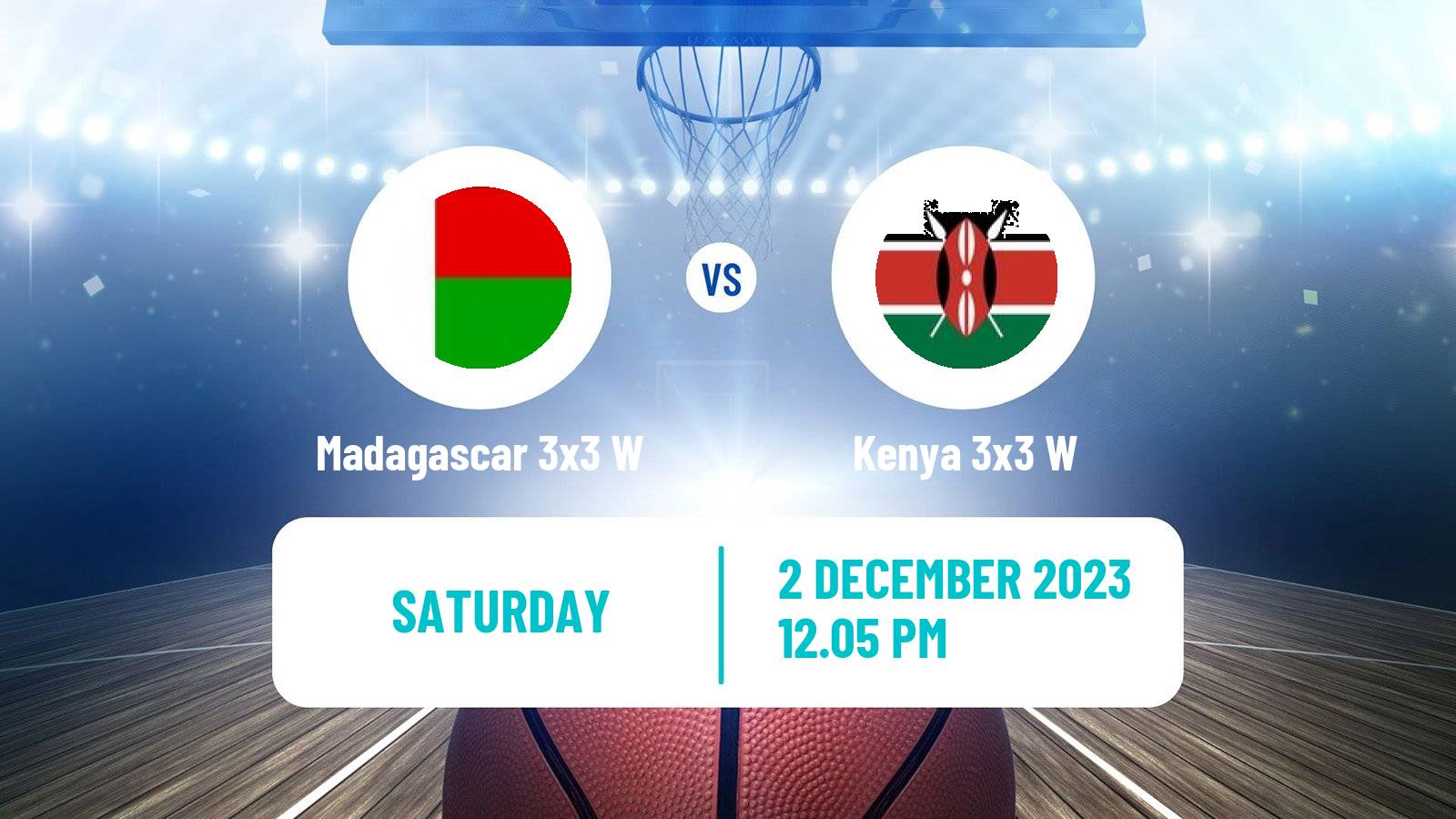 Basketball Africa Cup 3x3 Women Madagascar 3x3 W - Kenya 3x3 W