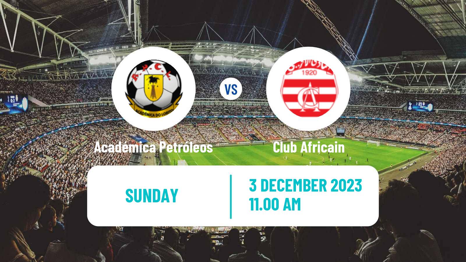Soccer CAF Confederation Cup Académica Petróleos - Club Africain