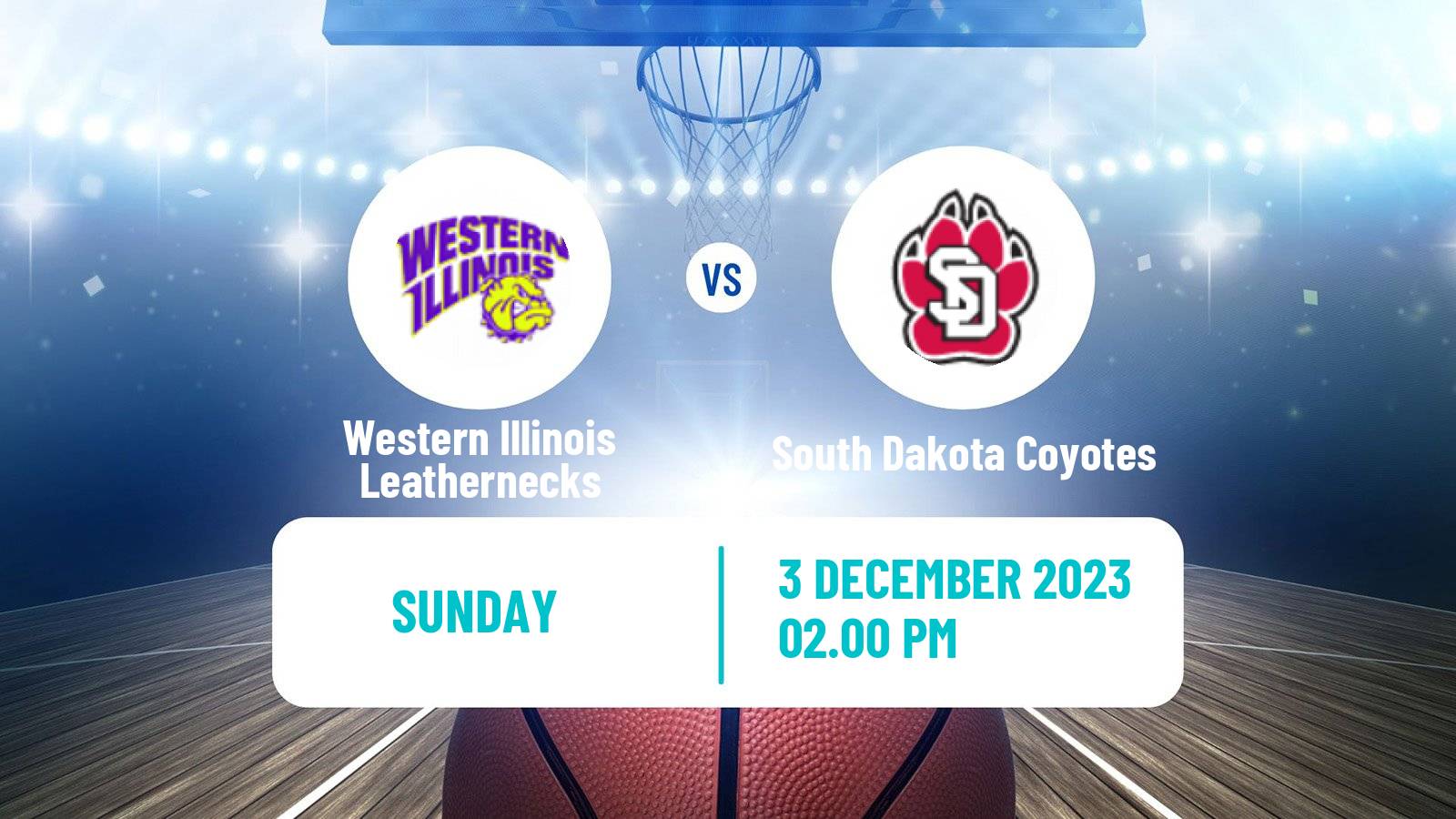 Basketball NCAA College Basketball Western Illinois Leathernecks - South Dakota Coyotes