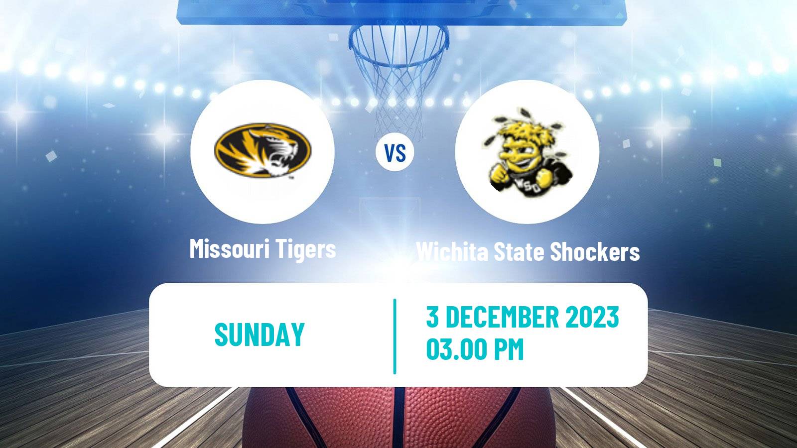 Basketball NCAA College Basketball Missouri Tigers - Wichita State Shockers
