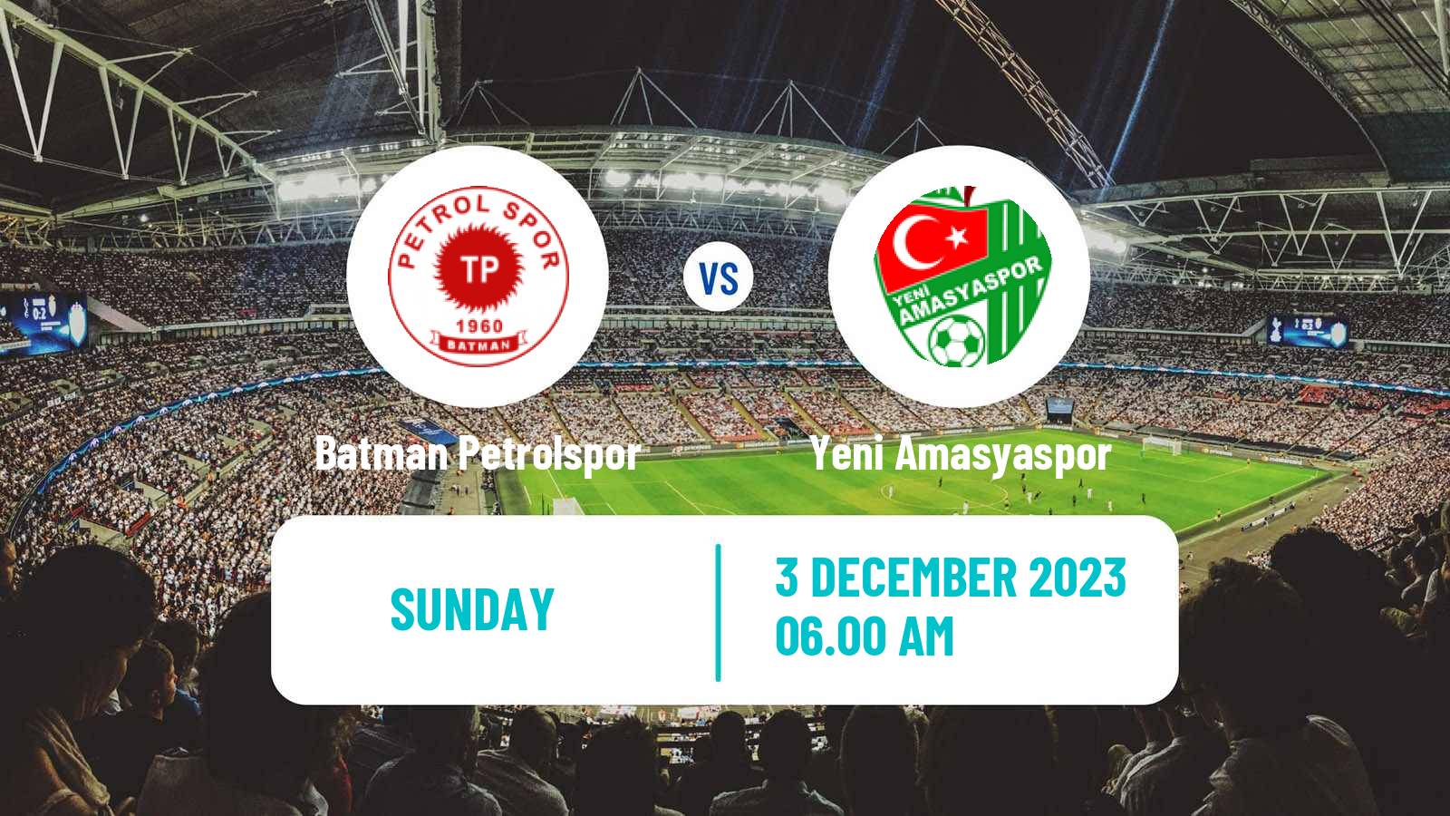 Soccer Turkish 3 Lig Group 2 Batman Petrolspor - Yeni Amasyaspor