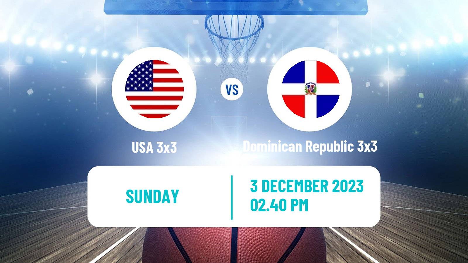 Basketball Americup 3x3 USA 3x3 - Dominican Republic 3x3