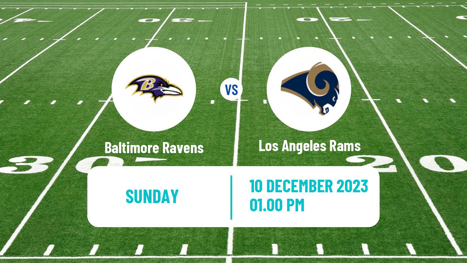 American football NFL Baltimore Ravens - Los Angeles Rams