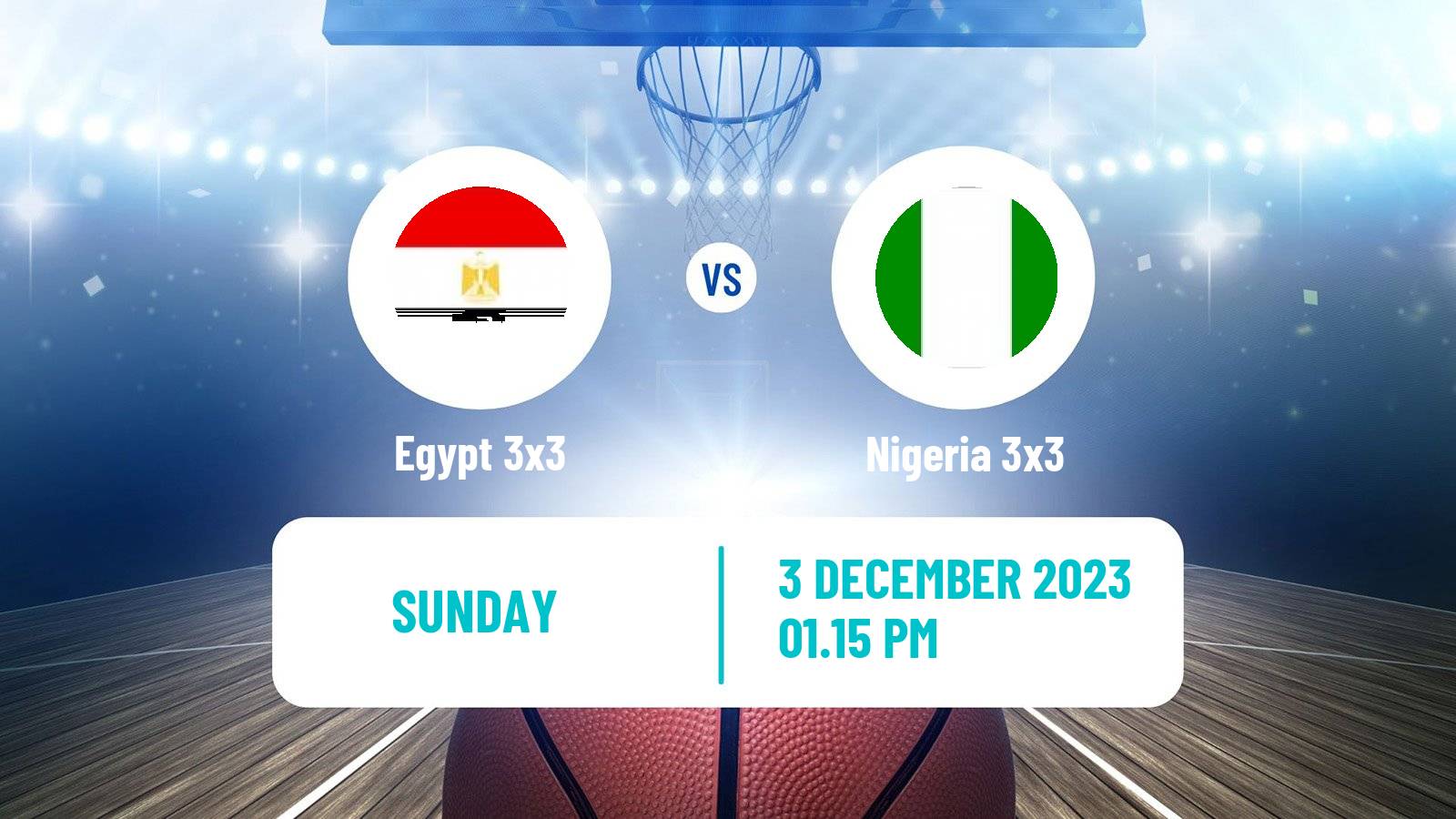 Basketball Africa Cup 3x3 Egypt 3x3 - Nigeria 3x3
