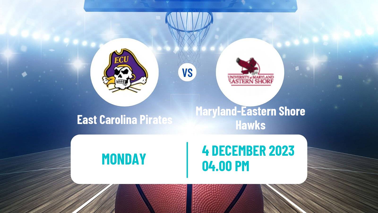 Basketball NCAA College Basketball East Carolina Pirates - Maryland-Eastern Shore Hawks