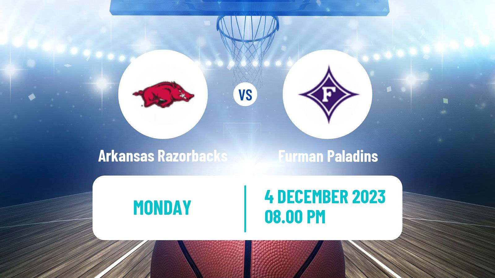 Basketball NCAA College Basketball Arkansas Razorbacks - Furman Paladins
