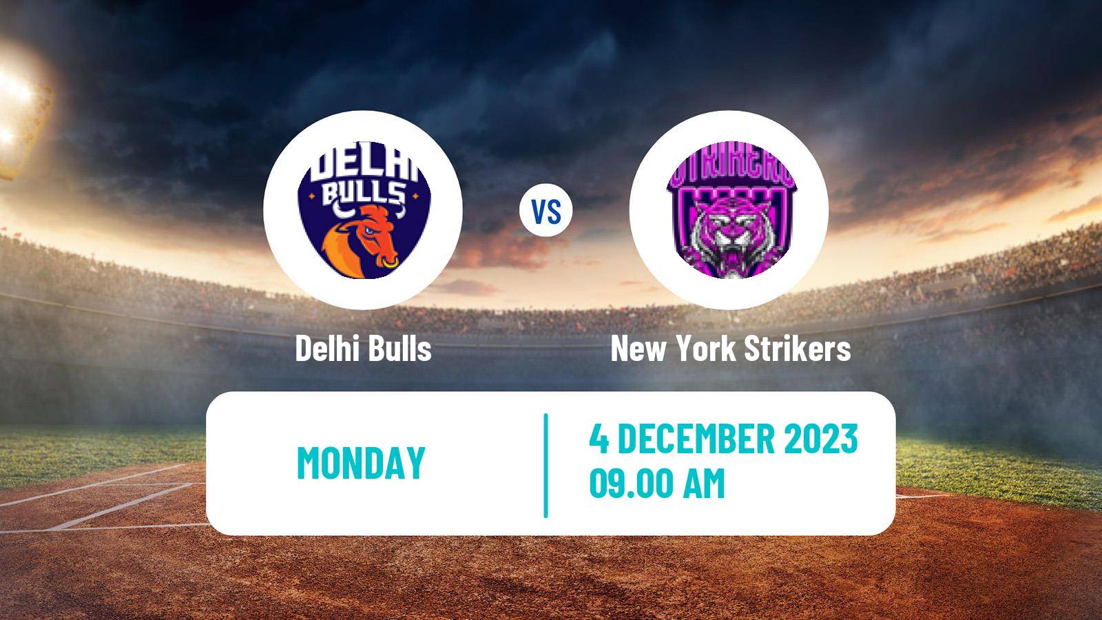 Cricket UAE T10 League Delhi Bulls - New York Strikers