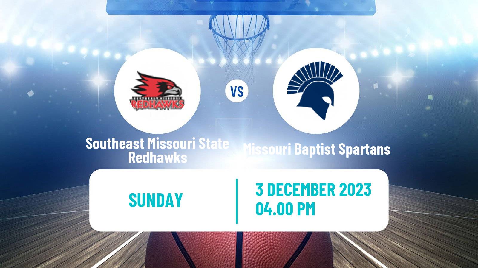Basketball NCAA College Basketball Southeast Missouri State Redhawks - Missouri Baptist Spartans
