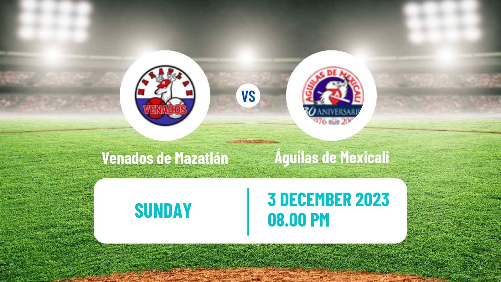 Baseball LMP Venados de Mazatlán - Águilas de Mexicali