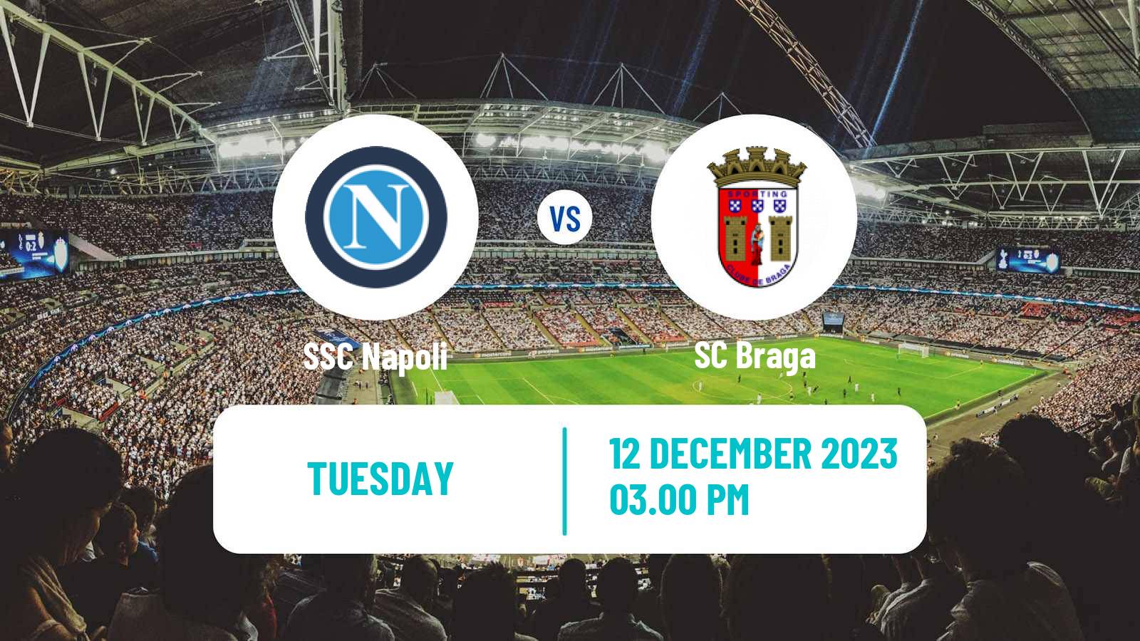 Soccer UEFA Champions League Napoli - Braga