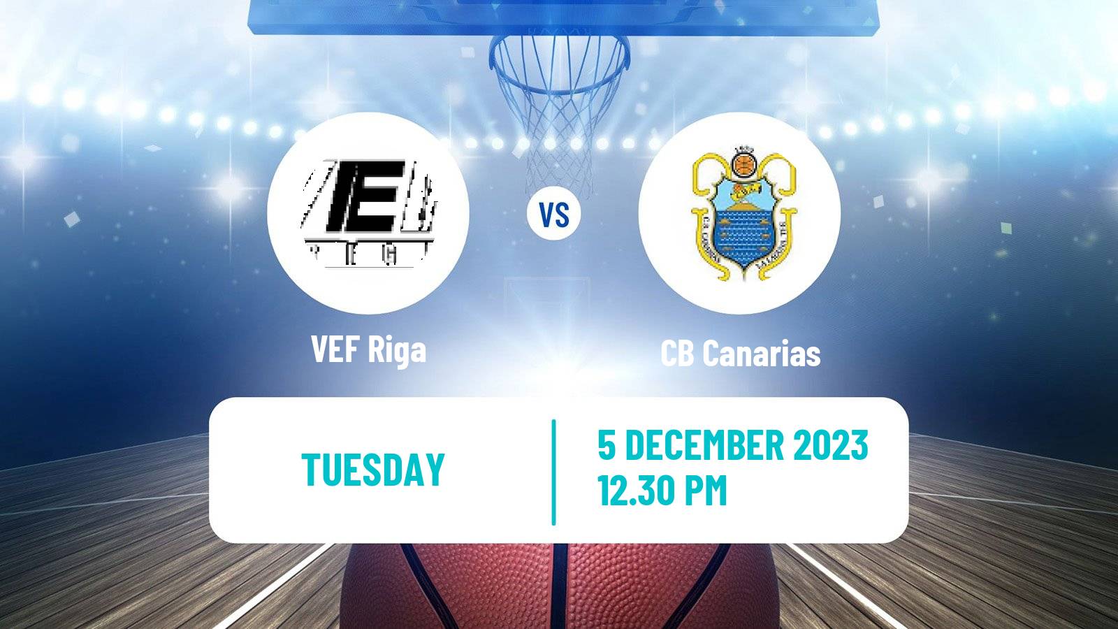 Basketball Champions League Basketball VEF Riga - Canarias