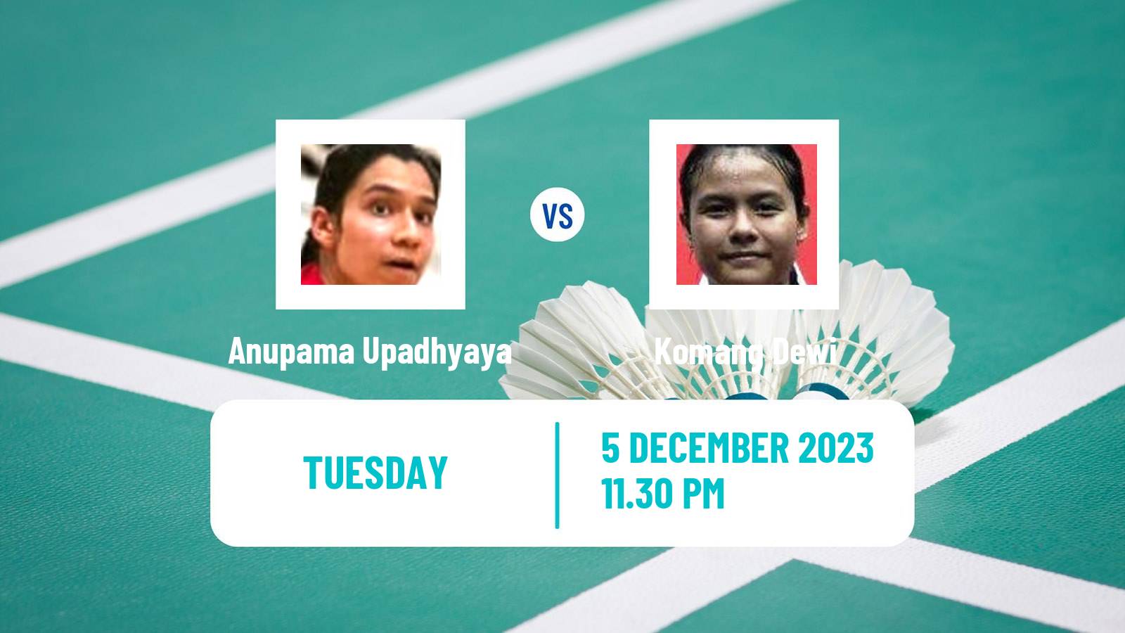 Badminton BWF World Tour Guwahati Masters Women Anupama Upadhyaya - Komang Dewi