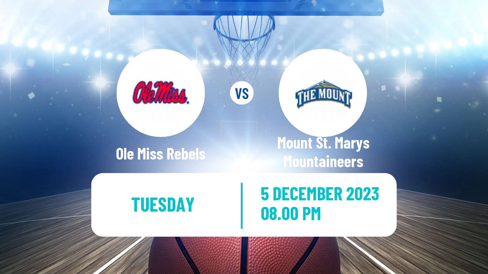 Basketball NCAA College Basketball Ole Miss Rebels - Mount St. Marys Mountaineers