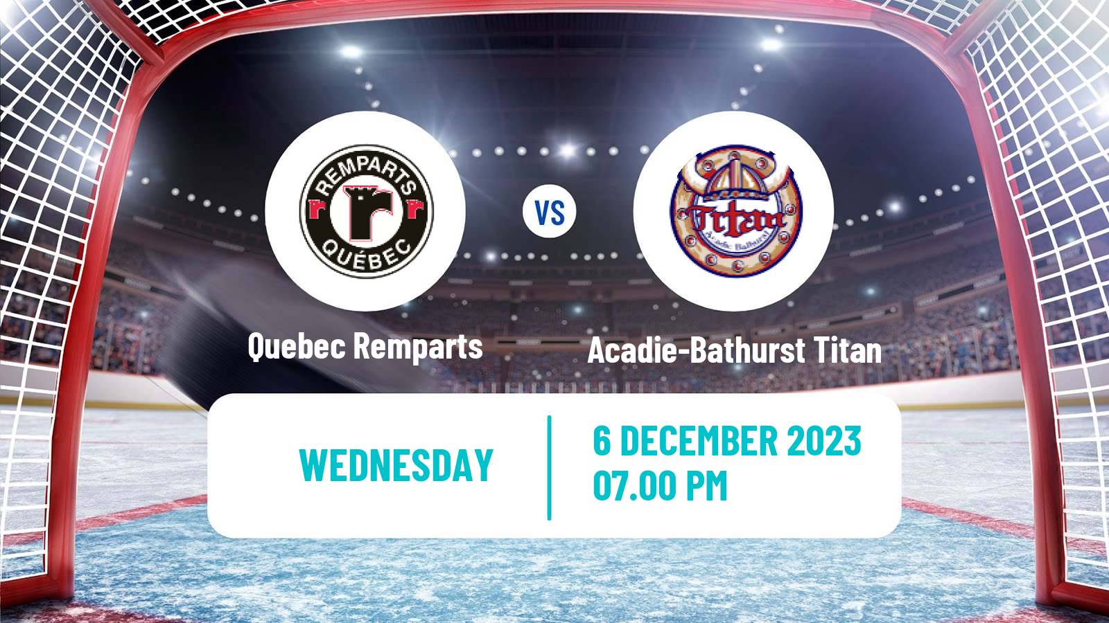 Hockey QMJHL Quebec Remparts - Acadie-Bathurst Titan