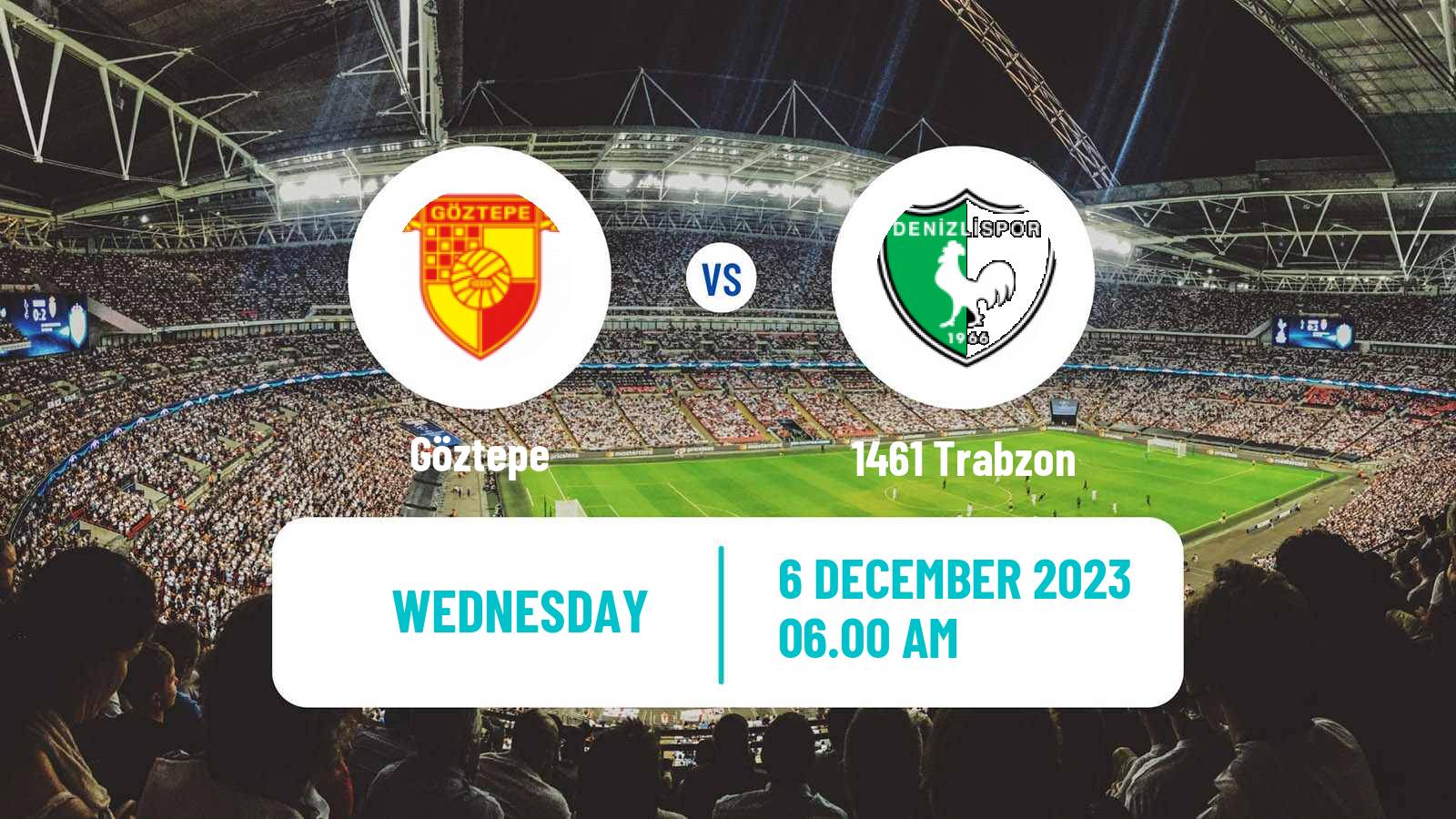 Soccer Turkish Cup Göztepe - 1461 Trabzon